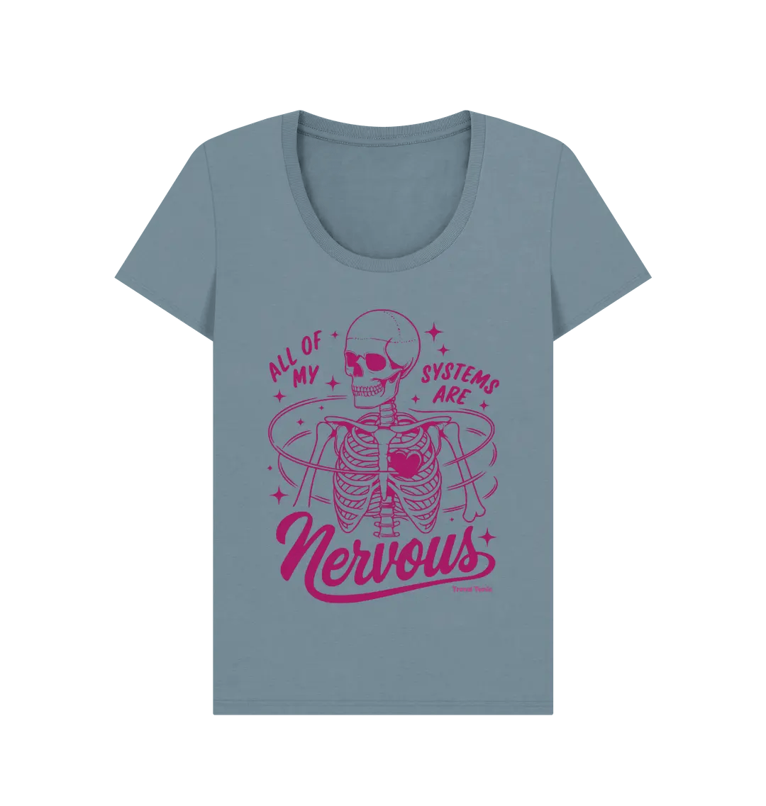 All my systems are nervous scoop neck t-shirt - Trend Tonic