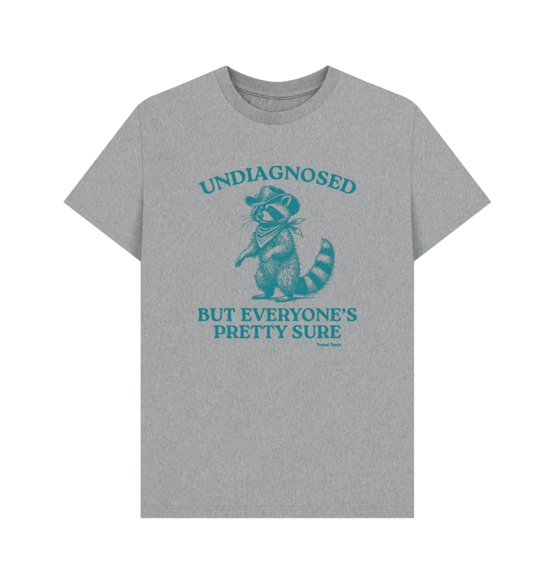 Undiagnosed but everyone's pretty sure crew neck t-shirt - Trend Tonic