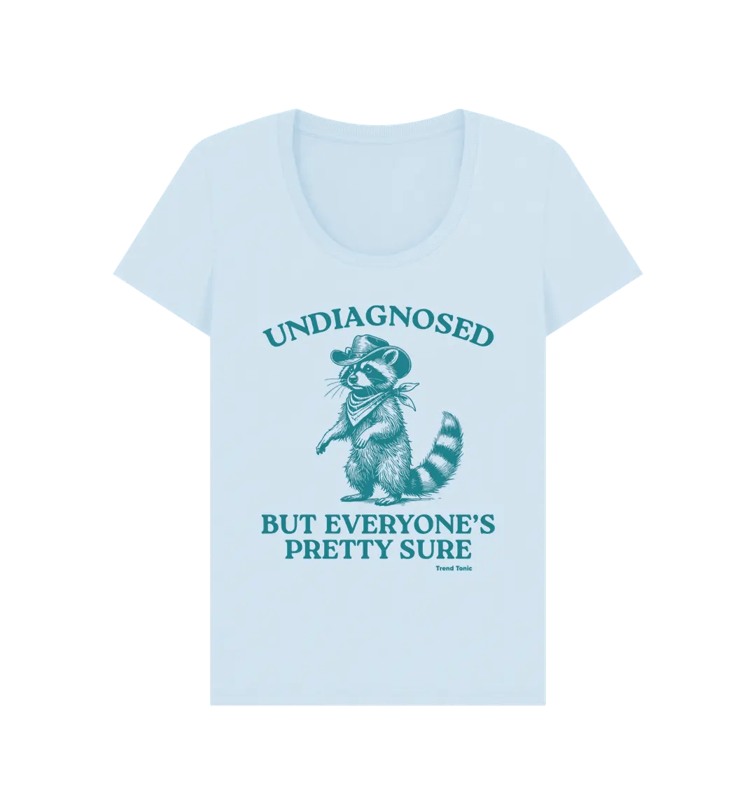 Undiagnosed but everyone's pretty sure scoop neck t-shirt - Trend Tonic
