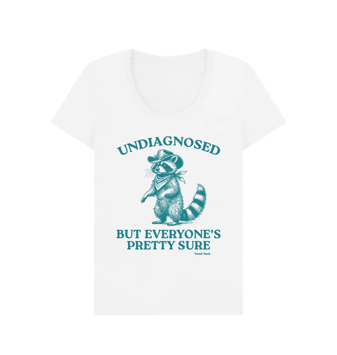 Undiagnosed but everyone's pretty sure scoop neck t-shirt - Trend Tonic