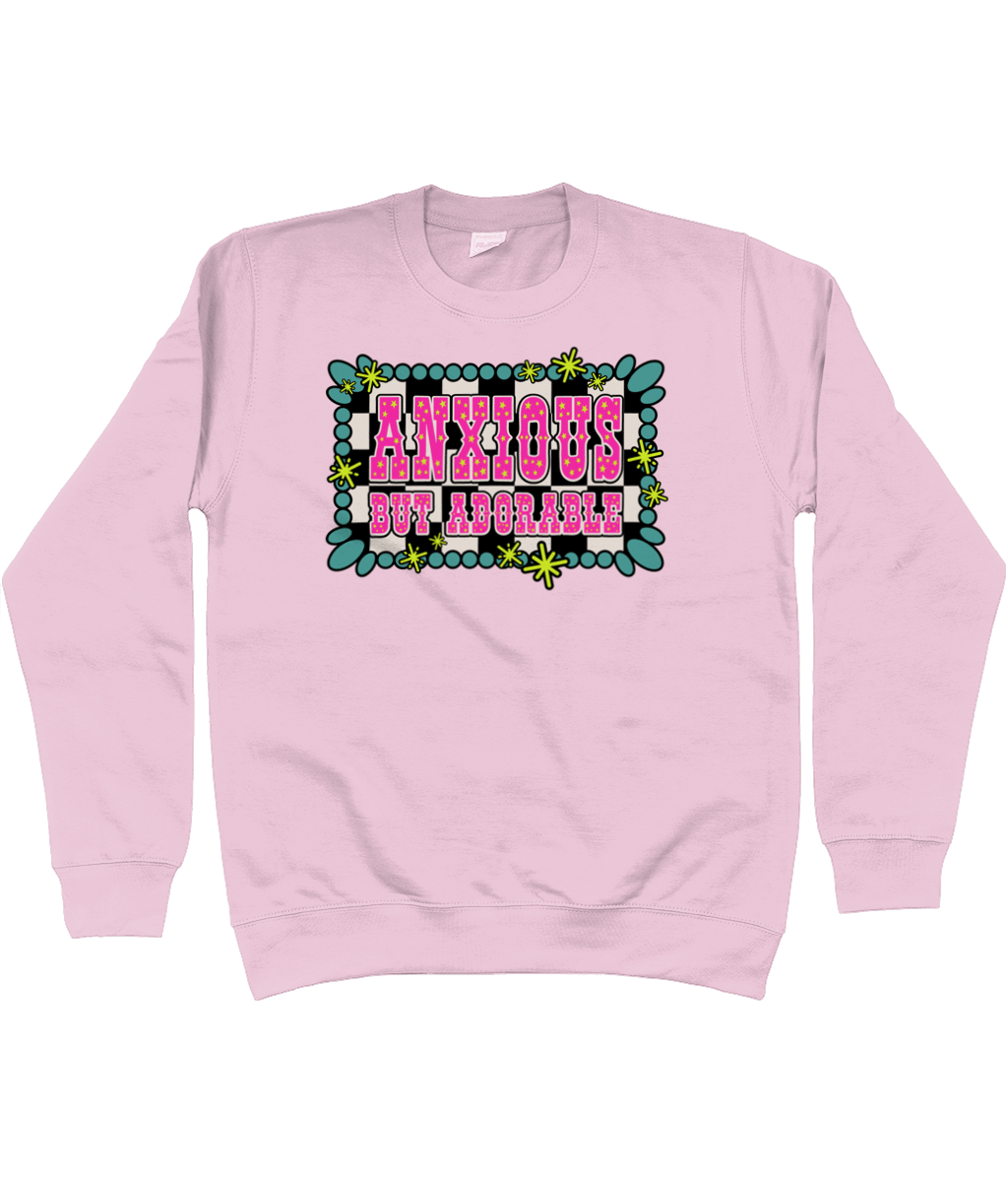 Anxious But Adorable sweatshirt - Trend Tonic