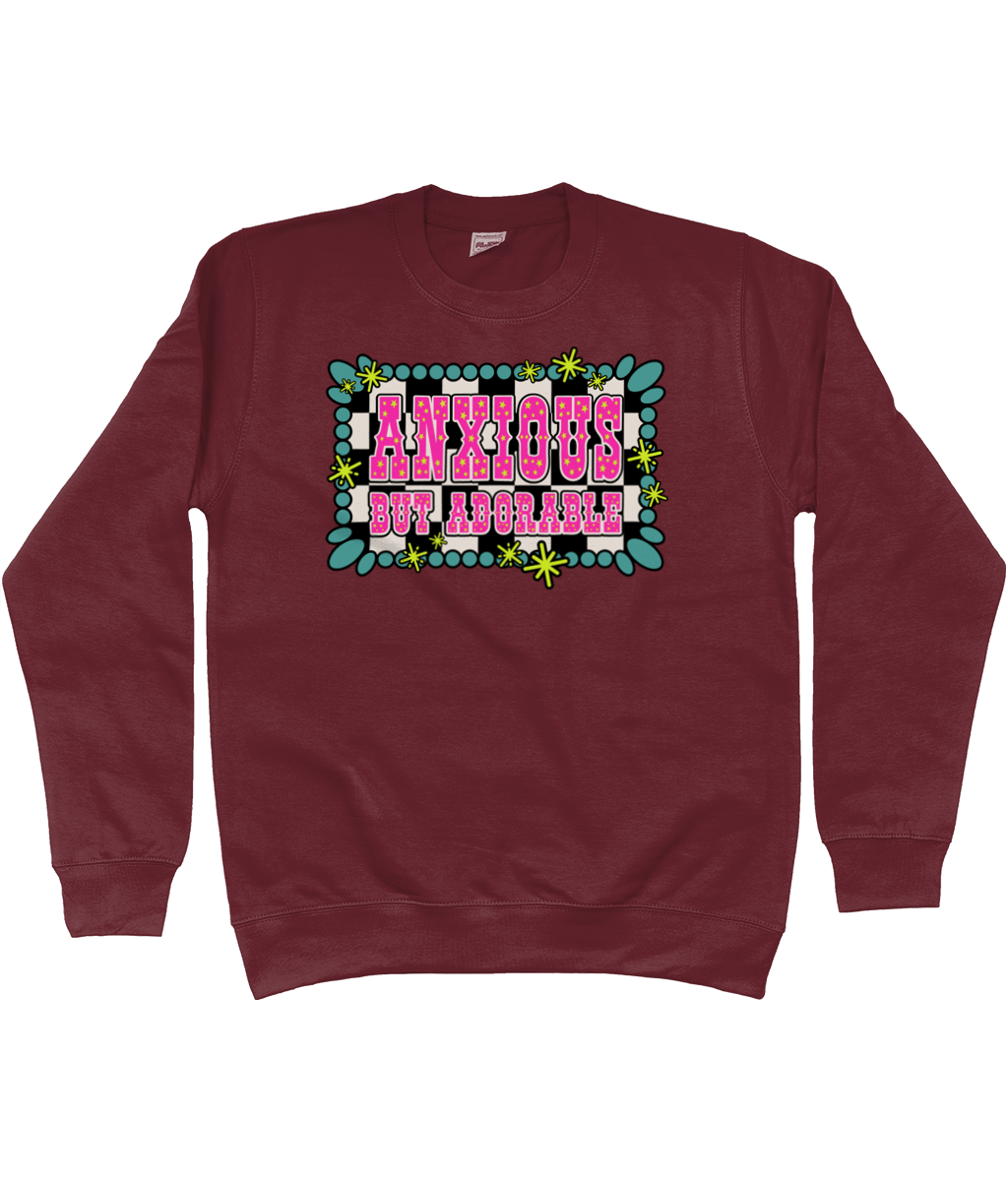 Anxious But Adorable sweatshirt - Trend Tonic