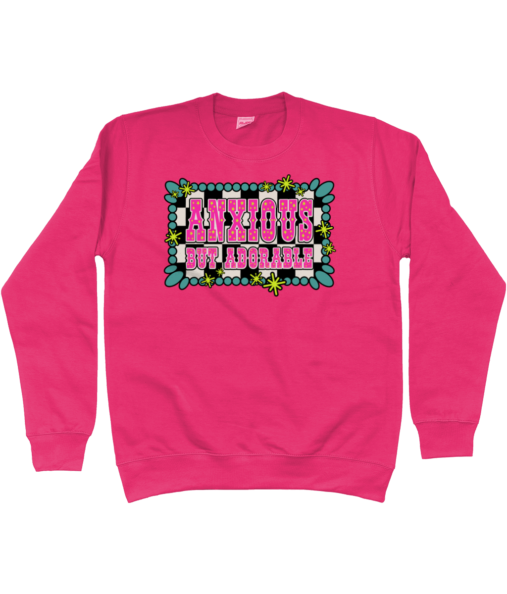 Anxious But Adorable sweatshirt - Trend Tonic