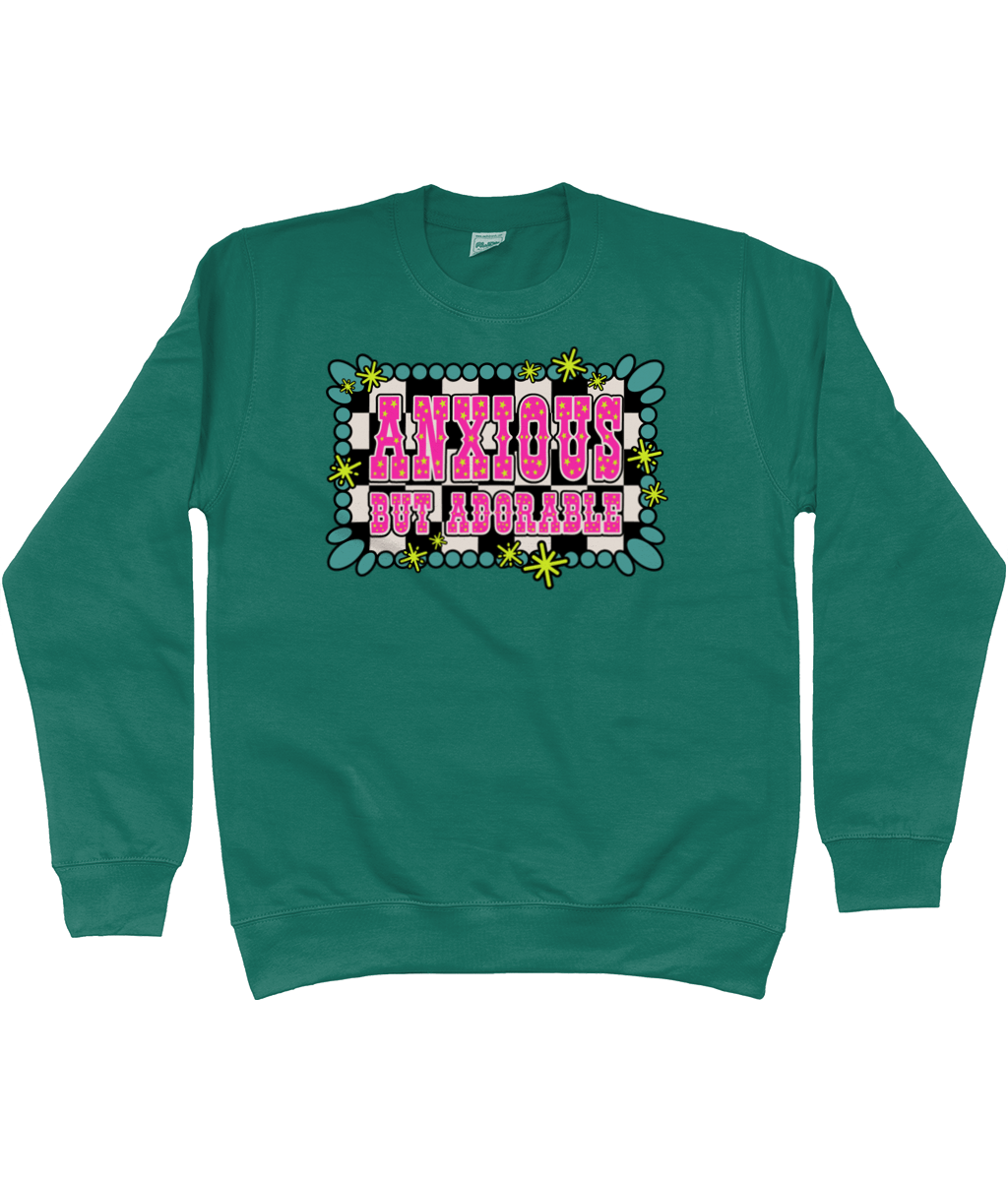 Anxious But Adorable sweatshirt - Trend Tonic