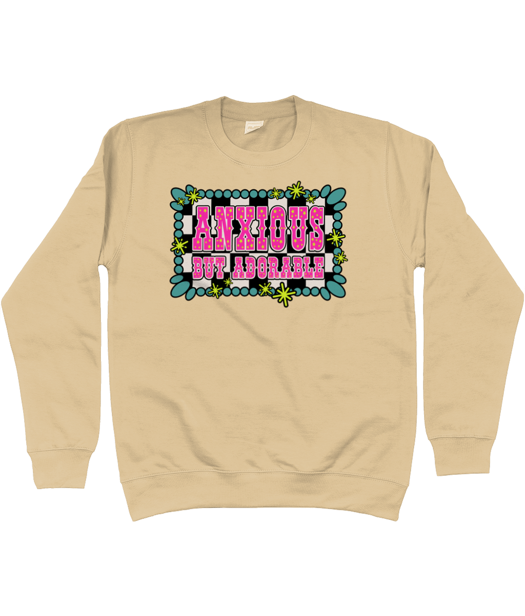 Anxious But Adorable sweatshirt - Trend Tonic