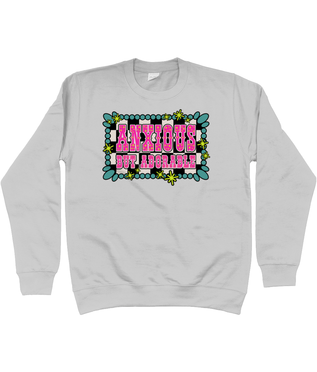 Anxious But Adorable sweatshirt - Trend Tonic