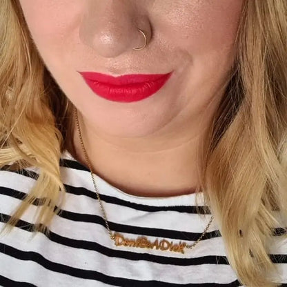 Don't be a dick necklace - Trend Tonic