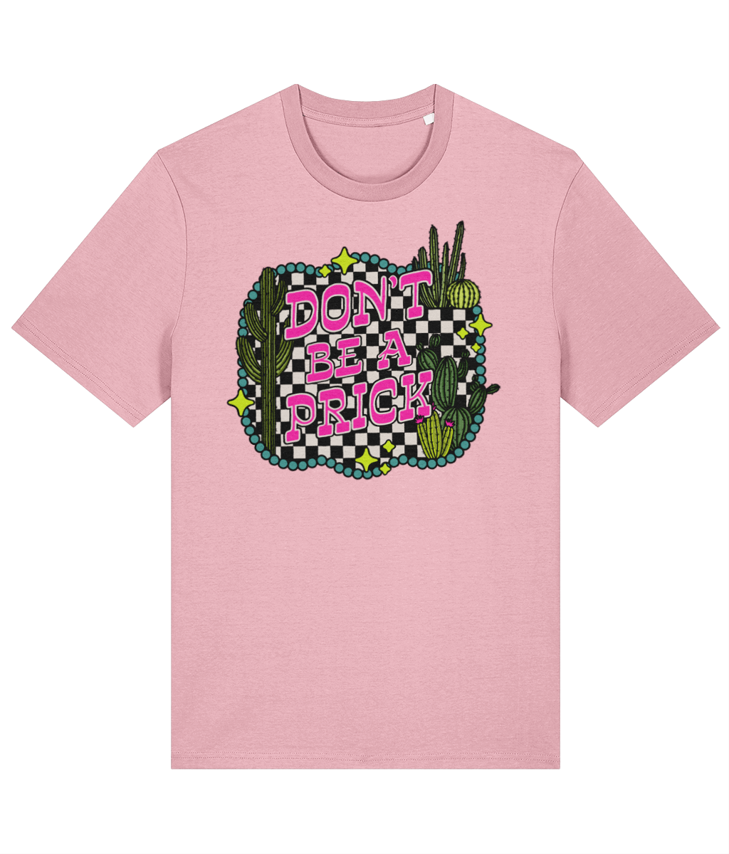 Dont be a Prick crew neck t-shirt - Trend Tonic