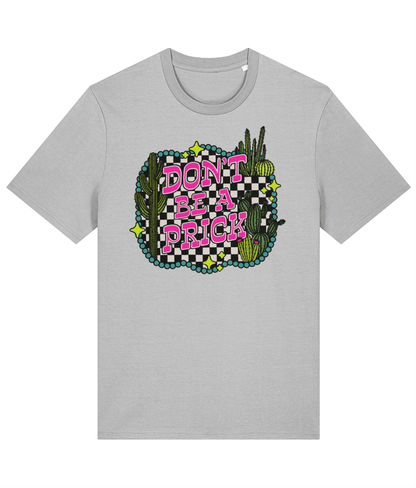 Dont be a Prick crew neck t-shirt - Trend Tonic