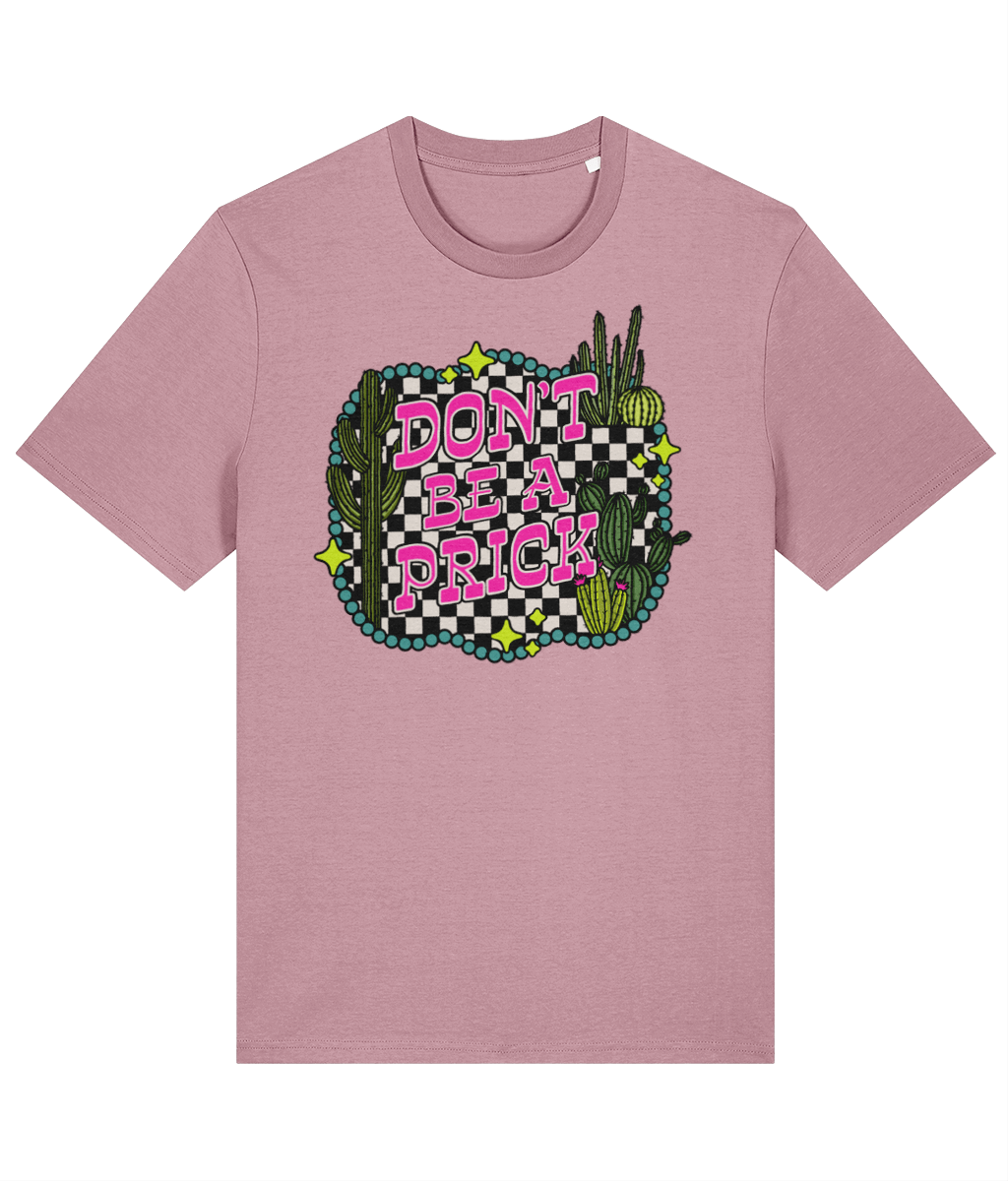 Dont be a Prick crew neck t-shirt - Trend Tonic