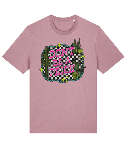 Dont be a Prick crew neck t-shirt - Trend Tonic