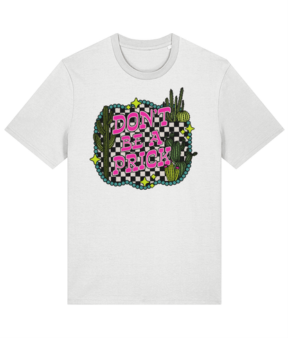 Dont be a Prick crew neck t-shirt - Trend Tonic