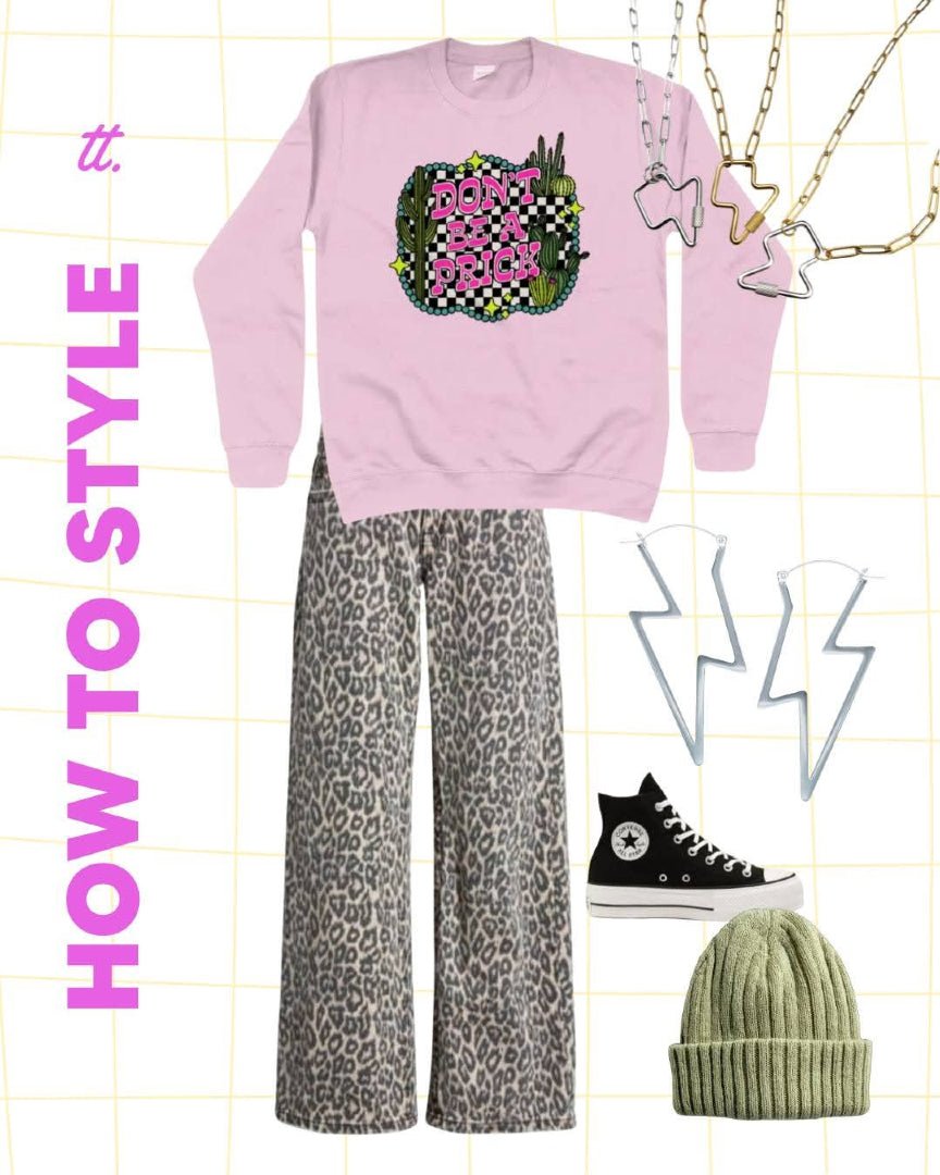 Don't be a prick sweatshirt - Trend Tonic