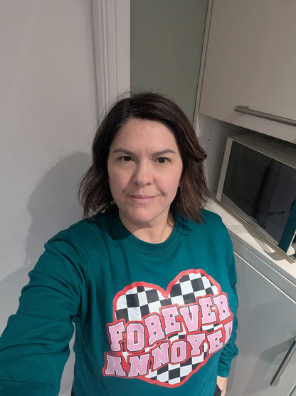 Forever Annoyed sweatshirt - Trend Tonic