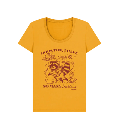 Houston I have so many problems scoop neck t-shirt - Trend Tonic