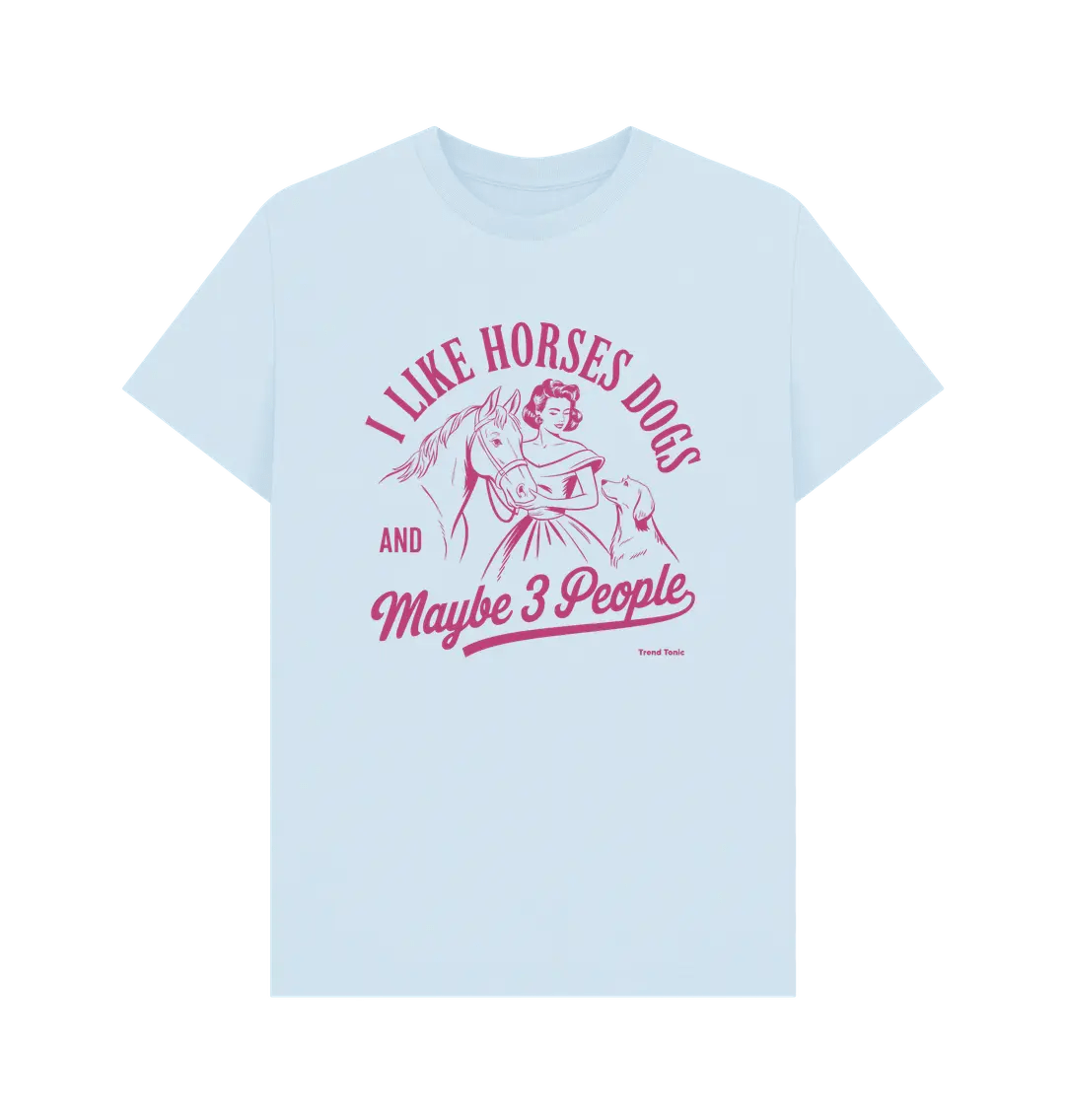 I like horses and dogs crew neck t-shirt - Trend Tonic