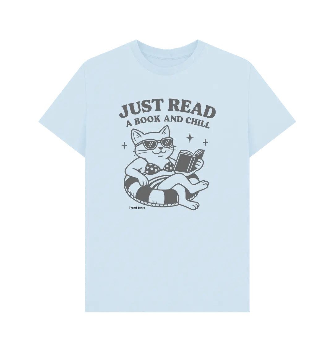 Just read a book and chill crew neck t-shirt - Trend Tonic