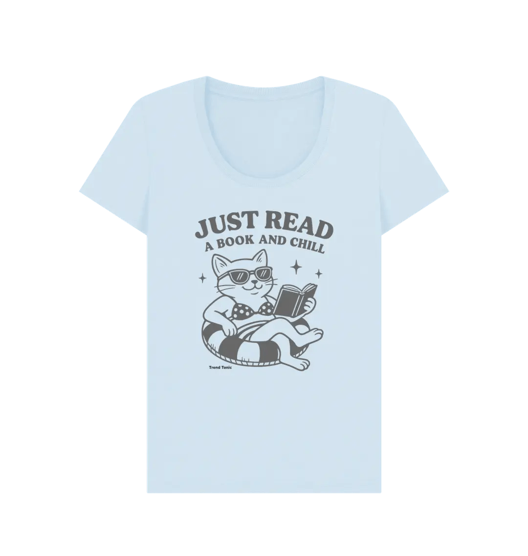 Just read books and chill scoop neck t-shirt - Trend Tonic