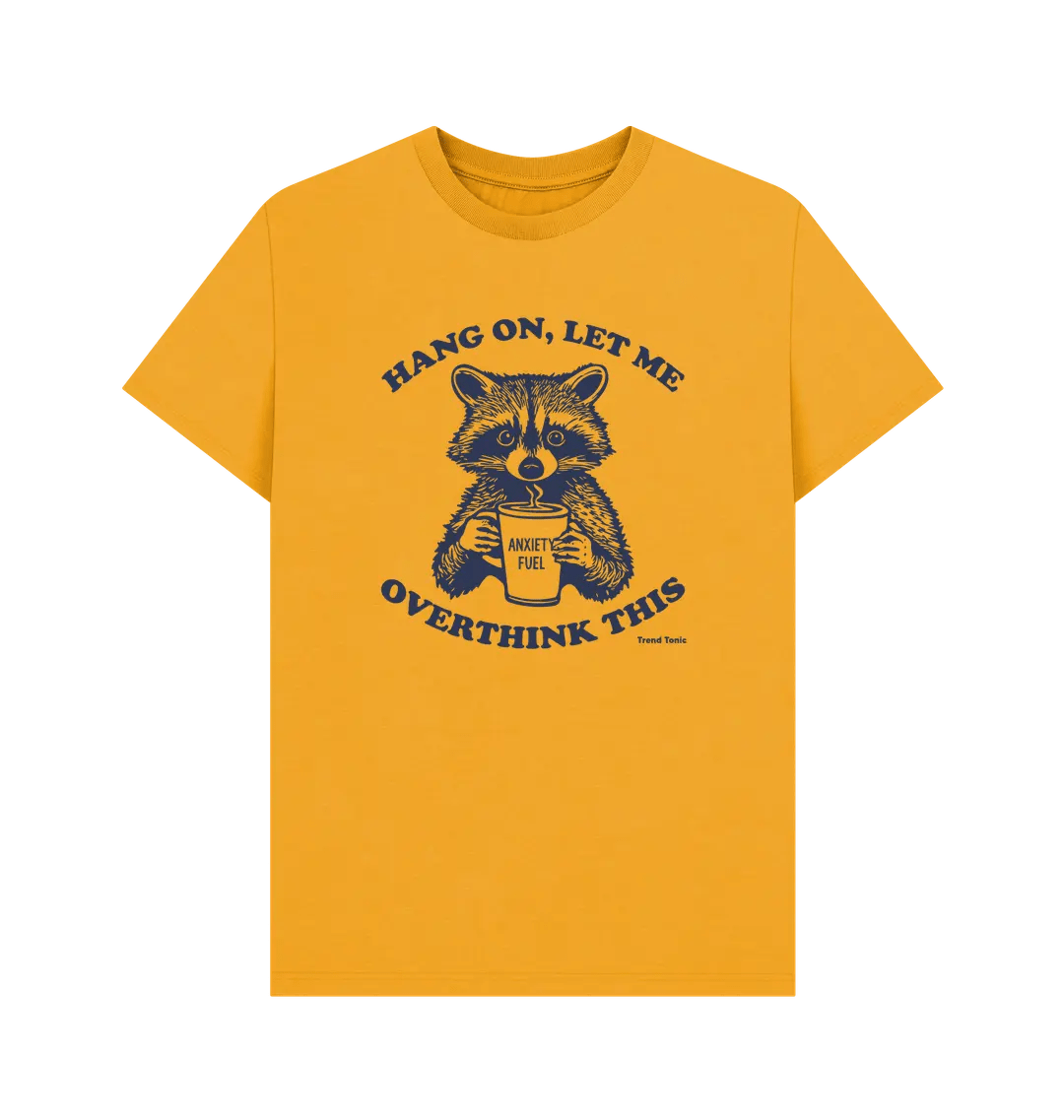 Let me overthink this crew neck t-shirt - Trend Tonic
