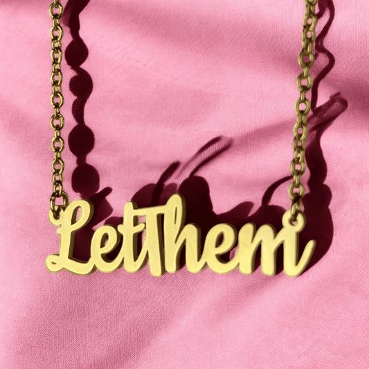 Let them necklace - Trend Tonic