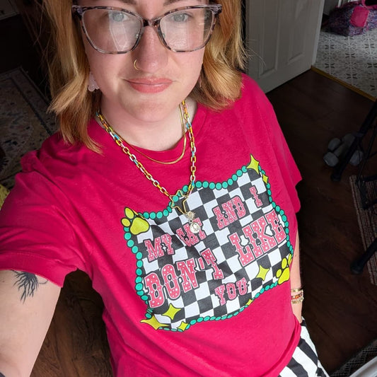 My cat and I don't like you t-shirt - Trend Tonic