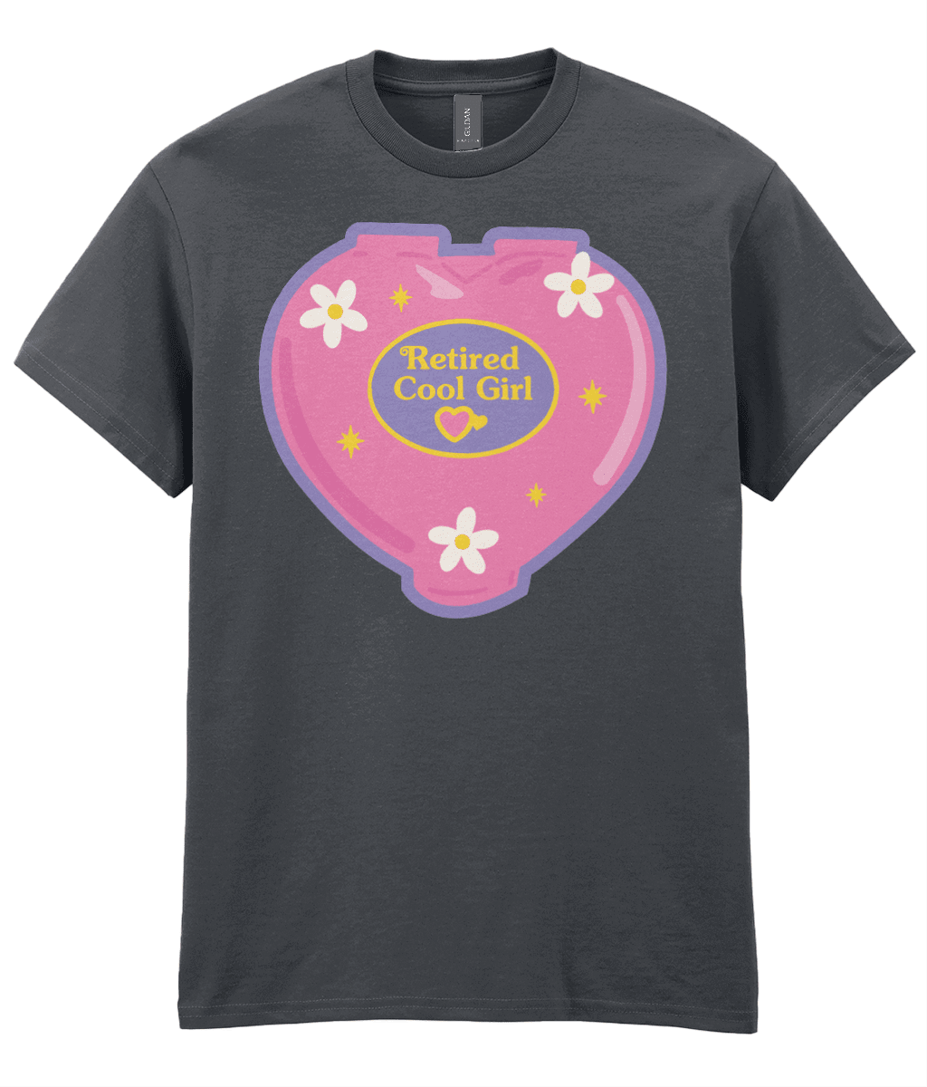 Retired Cool Girl T-Shirt - Trend Tonic