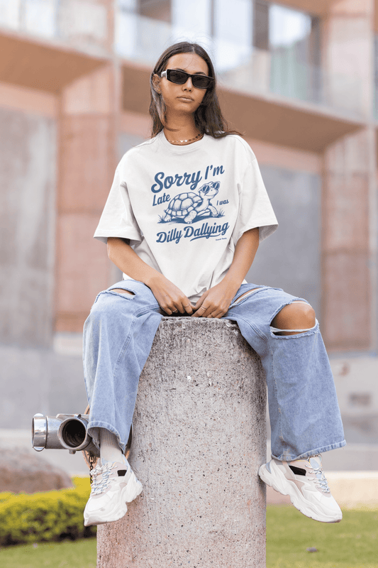 Sorry I'm late t-shirt - Trend Tonic