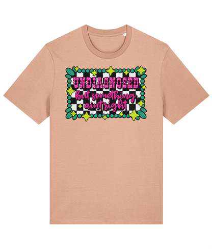Undiagnosed but Something Aint Right crew neck t-shirt - Trend Tonic