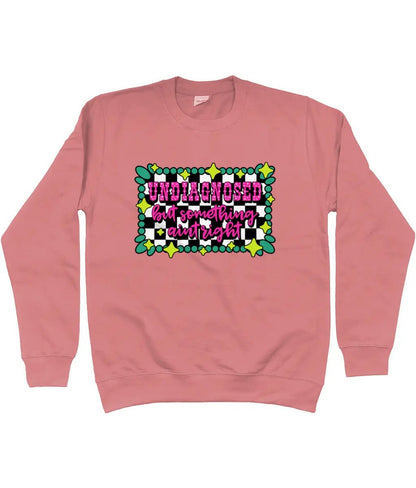 Undiagnosed but Something Aint Right Sweater - Trend Tonic