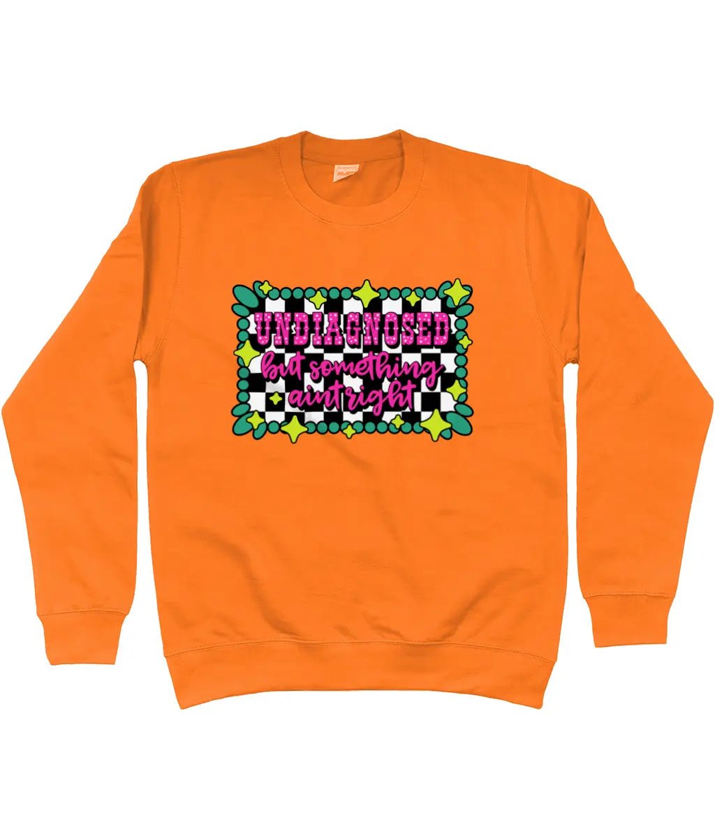 Undiagnosed but Something Aint Right Sweater - Trend Tonic