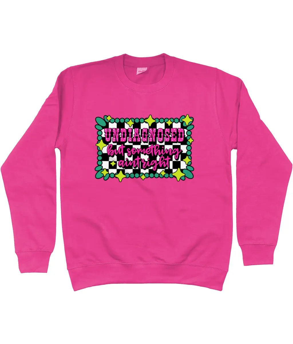 Undiagnosed but Something Aint Right Sweater - Trend Tonic