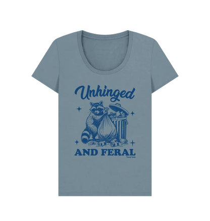 Unhinged and feral scoop neck t-shirt - Trend Tonic