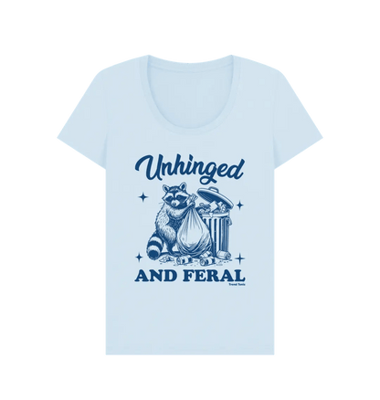 Unhinged and feral scoop neck t-shirt - Trend Tonic