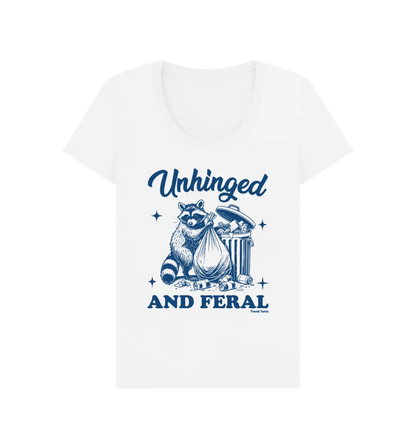 Unhinged and feral scoop neck t-shirt - Trend Tonic