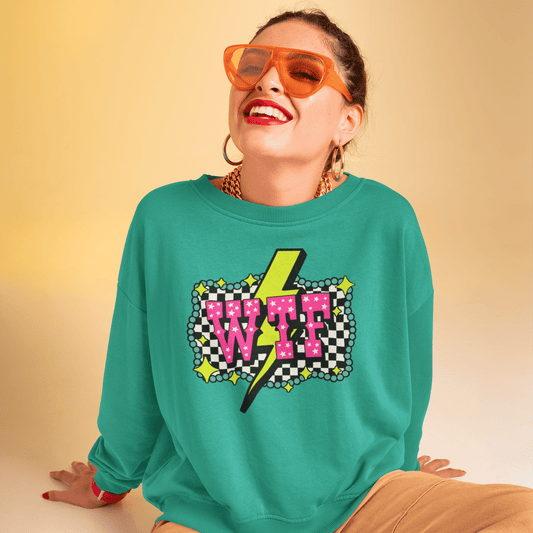 WTF Sweatshirt - Trend Tonic