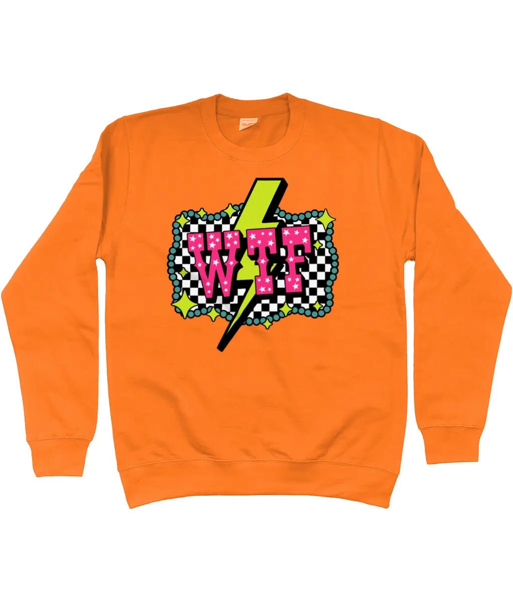 WTF Sweatshirt - Trend Tonic