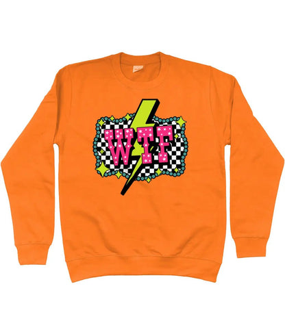 WTF Sweatshirt - Trend Tonic